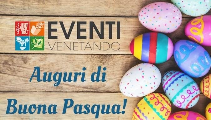 Usanze e tradizioni della Pasqua nel Quartier del Piave e Vallata