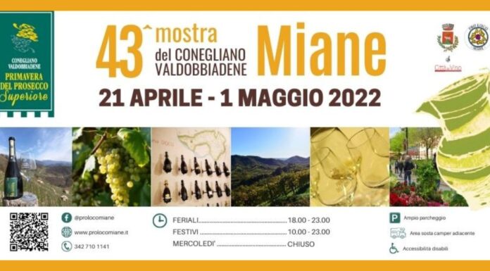 Sabato 22 aprile Miane inaugura la 43^ Mostra del Conegliano Valdobbiadene DOCG