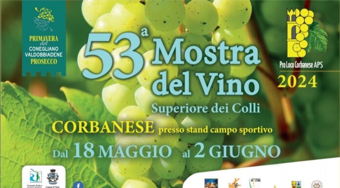 Assapora l’eccellenza: il 18 maggio inizia la 53ª Mostra del Vino Superiore dei Colli di Corbanese! Mostra del Vino Superiore dei Colli di Corbanese
